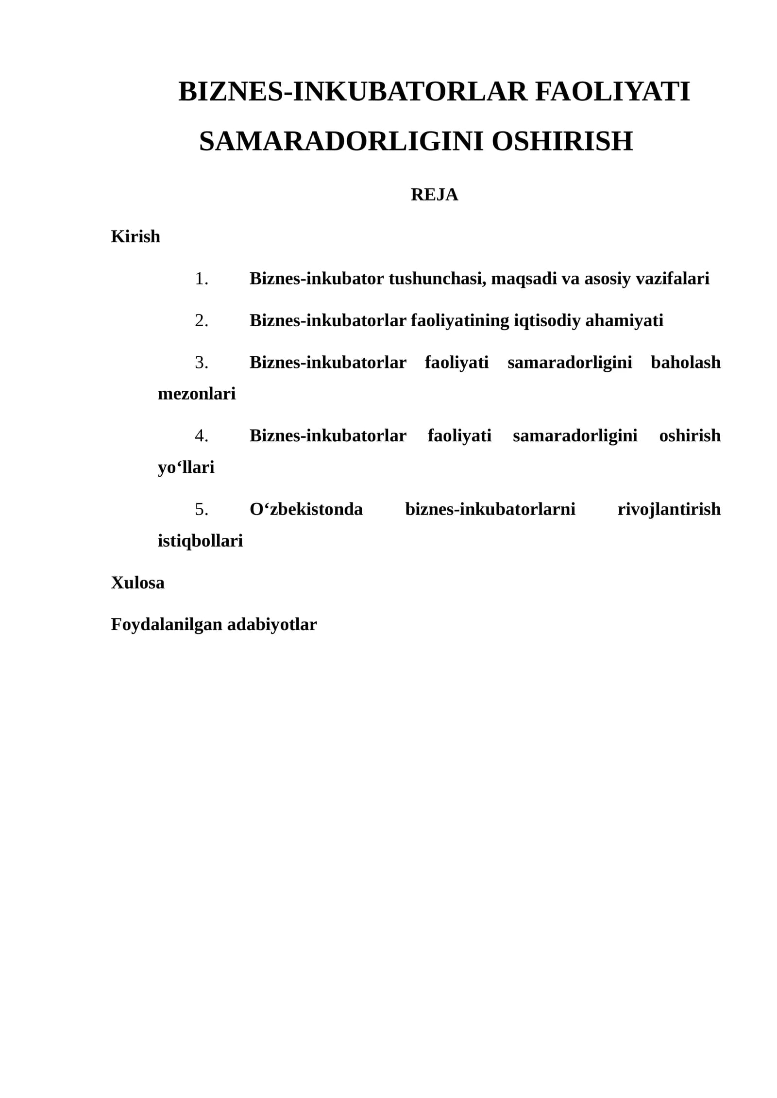 BIZNES-INKUBATORLAR FAOLIYATI SAMARADORLIGINI OSHIRISH