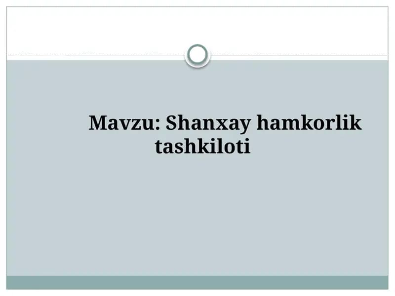 Shanxay xalqaro tashkiloti