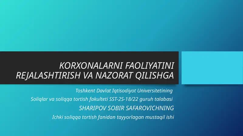 Korxonalar faoliyatini rejalashtirish va nazorat qilish