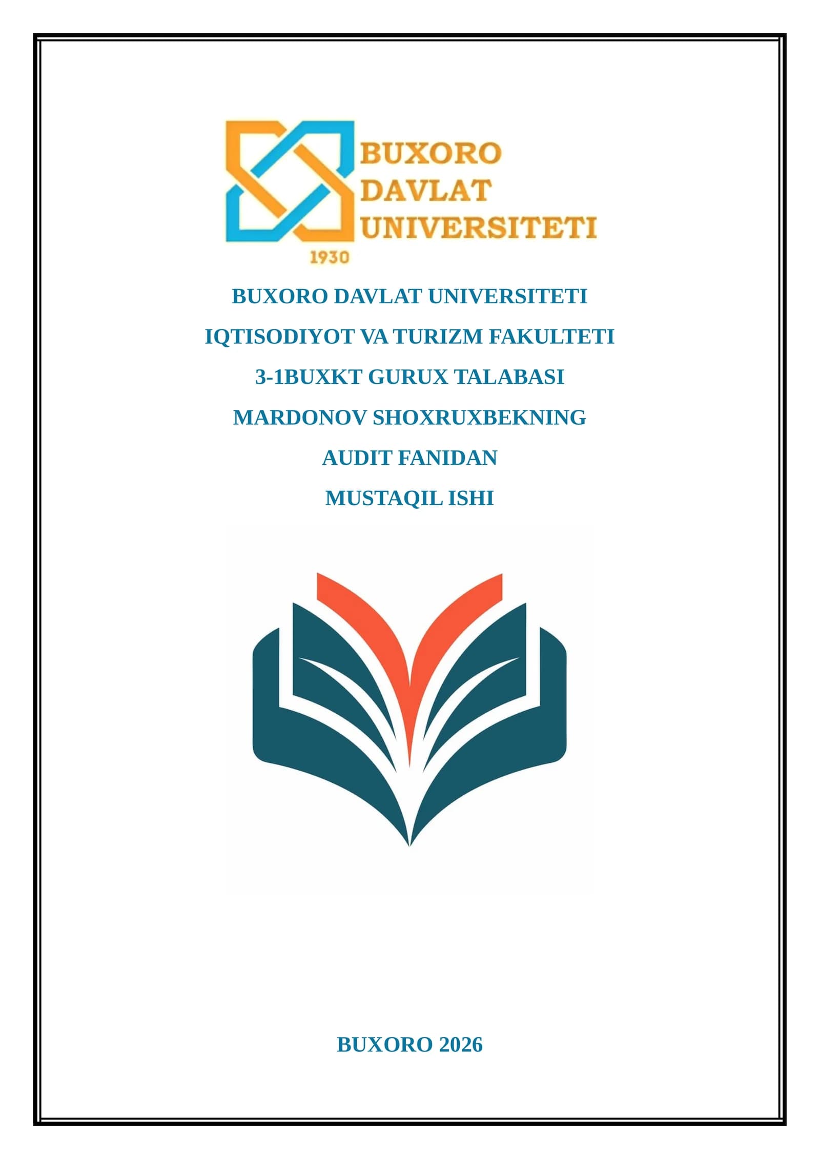 AUDITOR TEKSHIRUVI VA AUDITORLIK HULOSASI