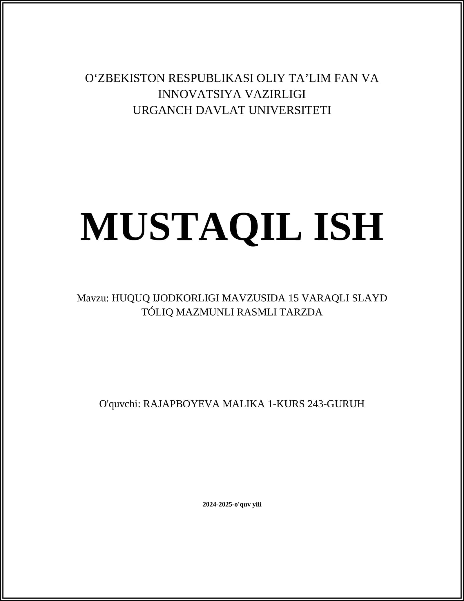 HUQUQ IJODKORLIGI MAVZUSIDA 15 VARAQLI SLAYD TÓLIQ MAZMUNLI RASMLI TARZDA