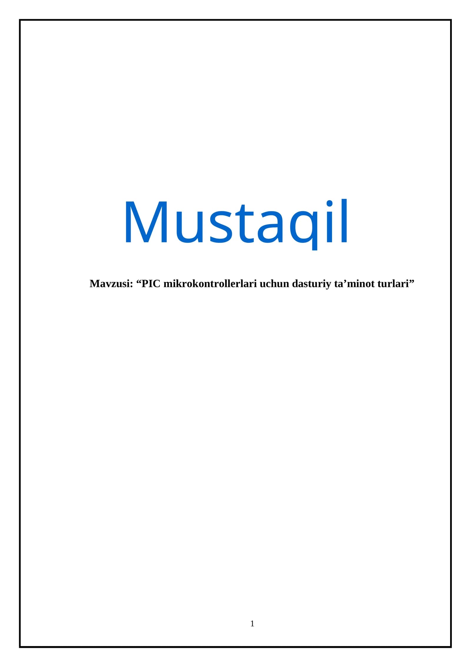 PIC mikrokontrollerlari uchun dasturiy ta’minot turlari