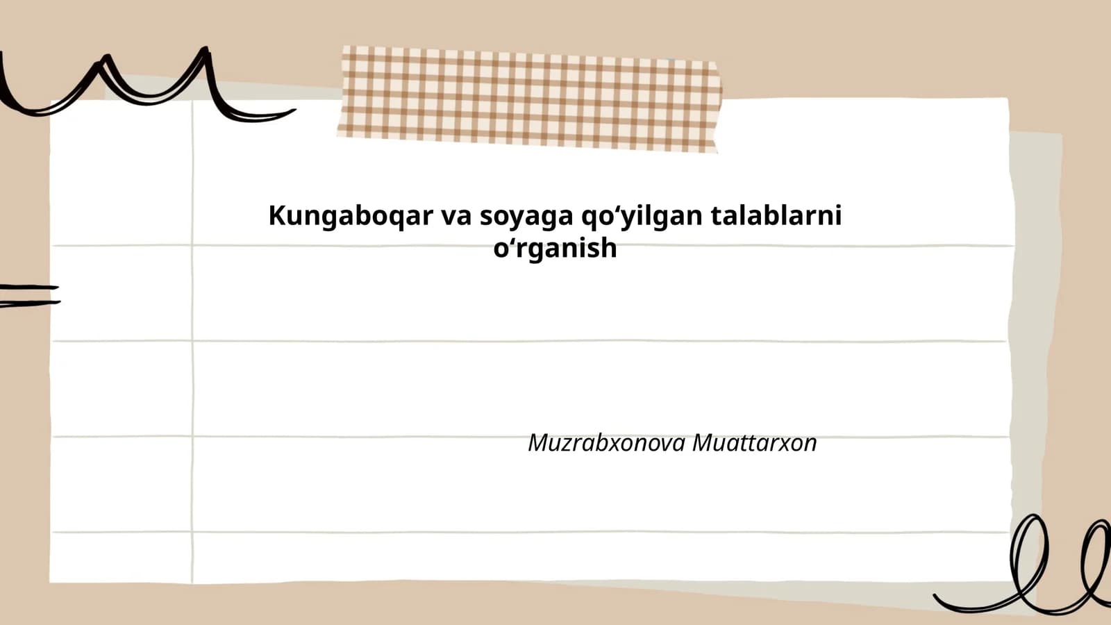 Kungaboqar va soyaga qoʻyilgan talablarni oʻrganish