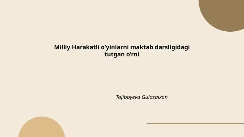 Milliy Harakatli o‘yinlarni maktab darsligidagi tutgan o‘rni