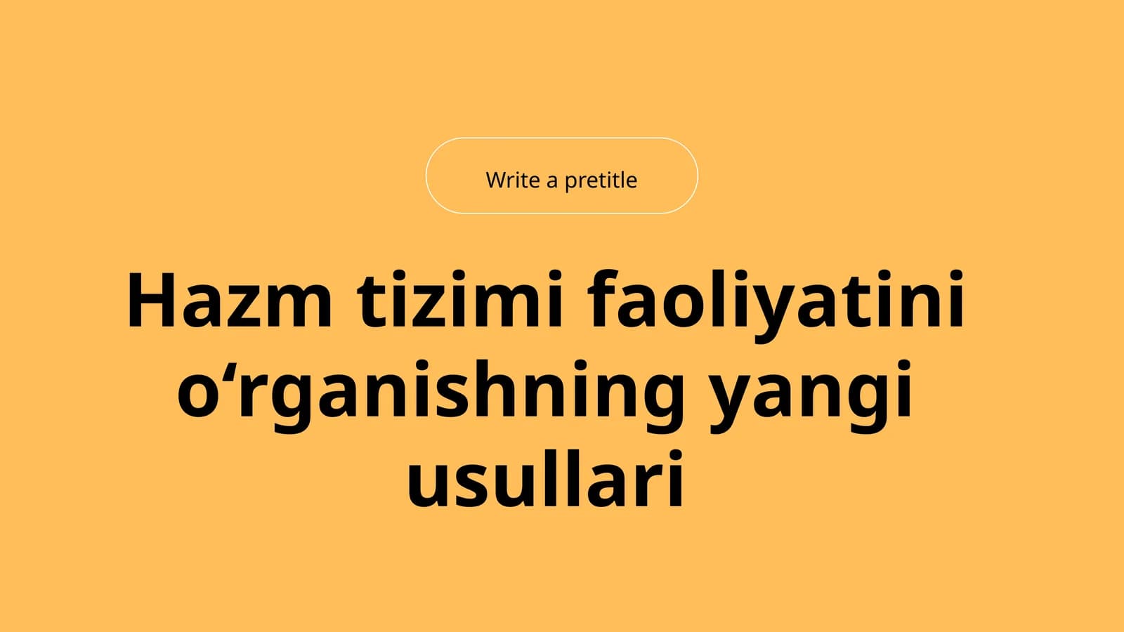 Hazm tizimi faoliyatini oʻrganishning yangi usullari