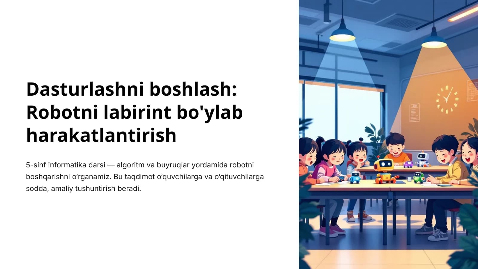 5-sinf informatika darsi: Robotni labirint bo'ylab harakatlantirish
