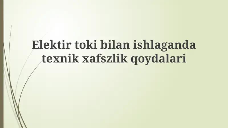 Elektirtokibilanishlagandatexnikxafszlikqoydalari
