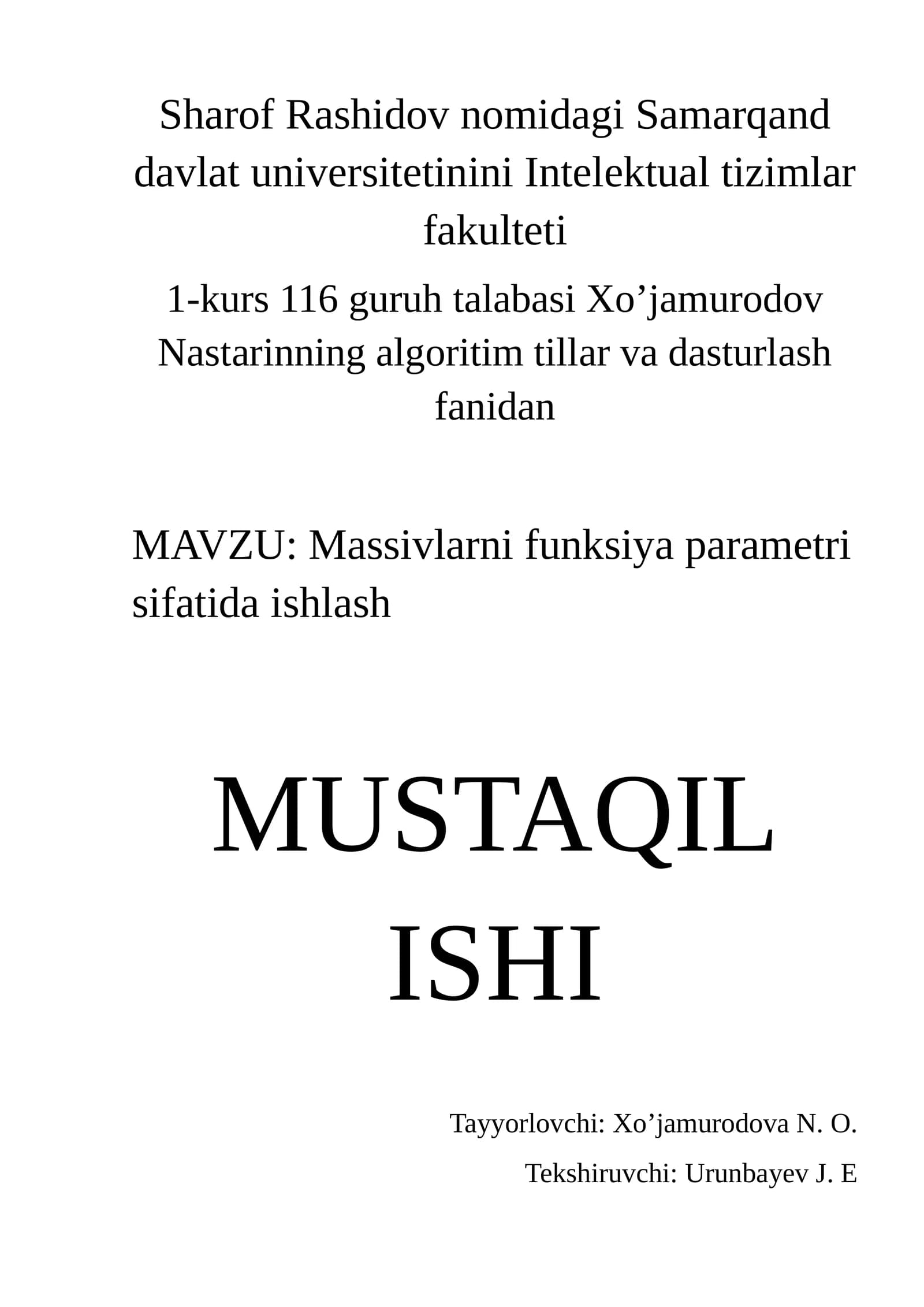 Massivlarni funksiya parametri sifatida ishlash – mustaqil ish