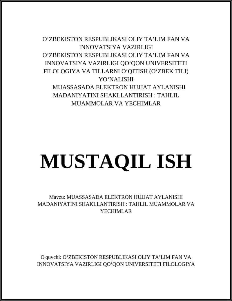 MUASSASADA ELEKTRON HUJJAT AYLANISHI MADANIYATINI SHAKLLANTIRISH: TAHLIL MUAMMOLAR VA YECHIMLAR