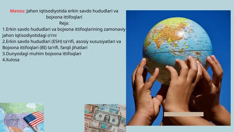 Jahon iqtisodiyoti erkin savdo hududlari va bojxona ittifoqlariiq