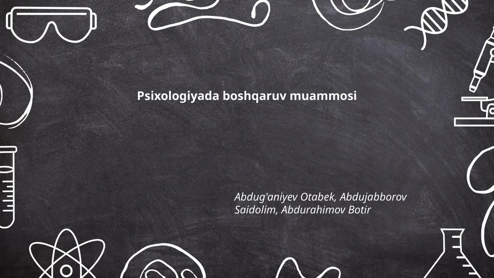 Psixologiyada boshqaruv muammosi