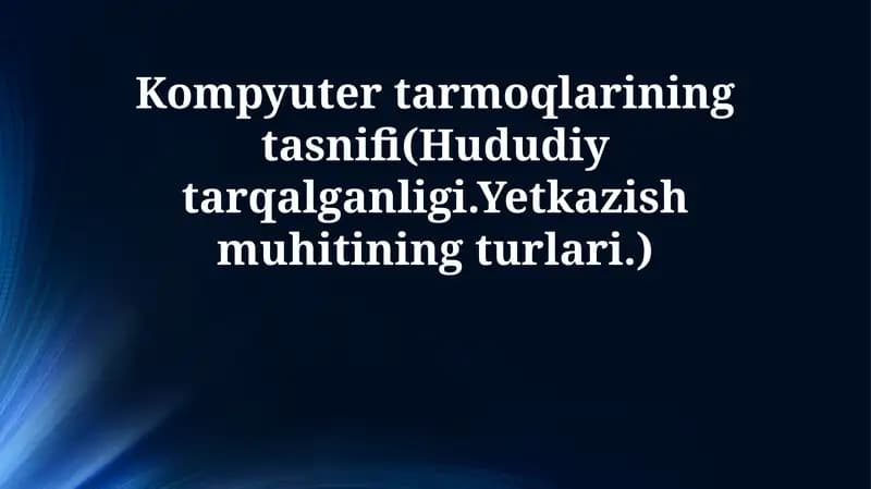 Kompyuter tarmoqlarining hududiy taqsimoti