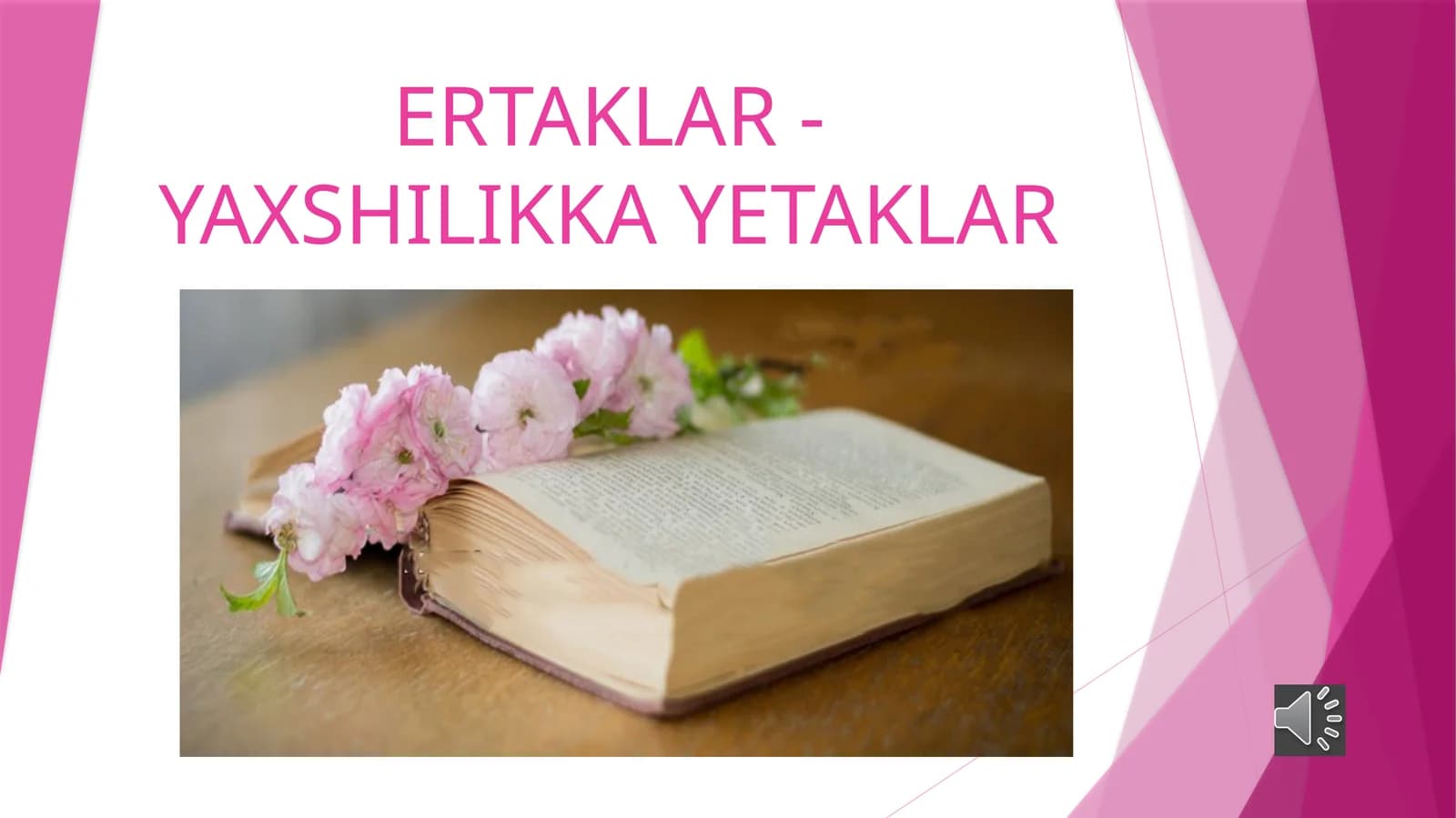 Ertaklar - Yaxshilikka Yetaklar