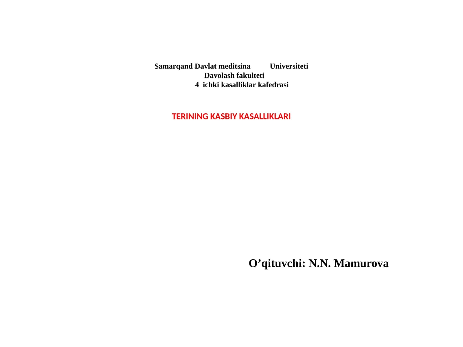 TERINING KASBIY KASALLIKLARI