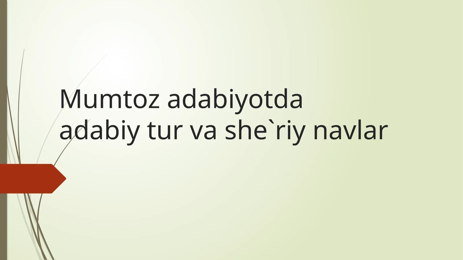 Mumtoz adabiyotda adabiy tur va she'riy navlar