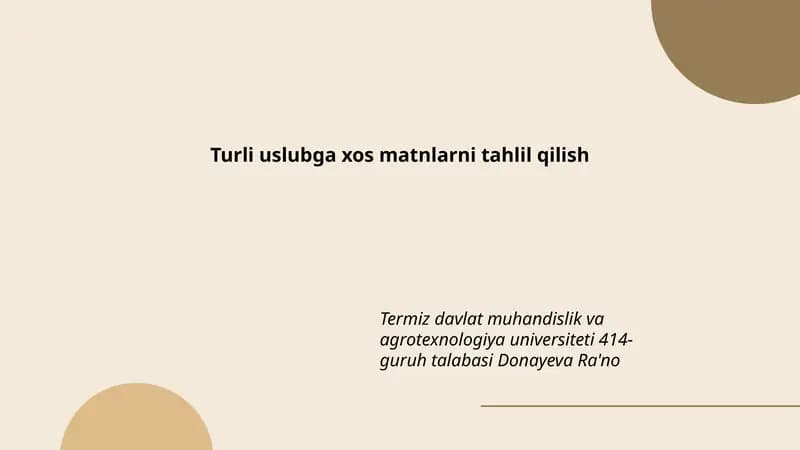 Turli uslubga xos matnlarni tahlil qilish
