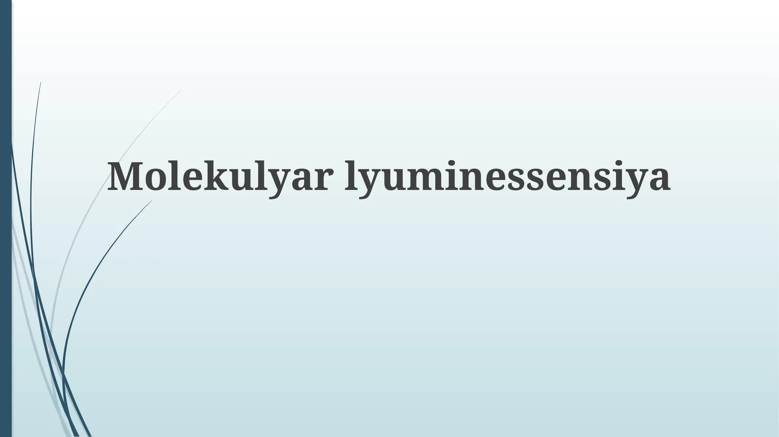 Molekulyarlyuminessensiya