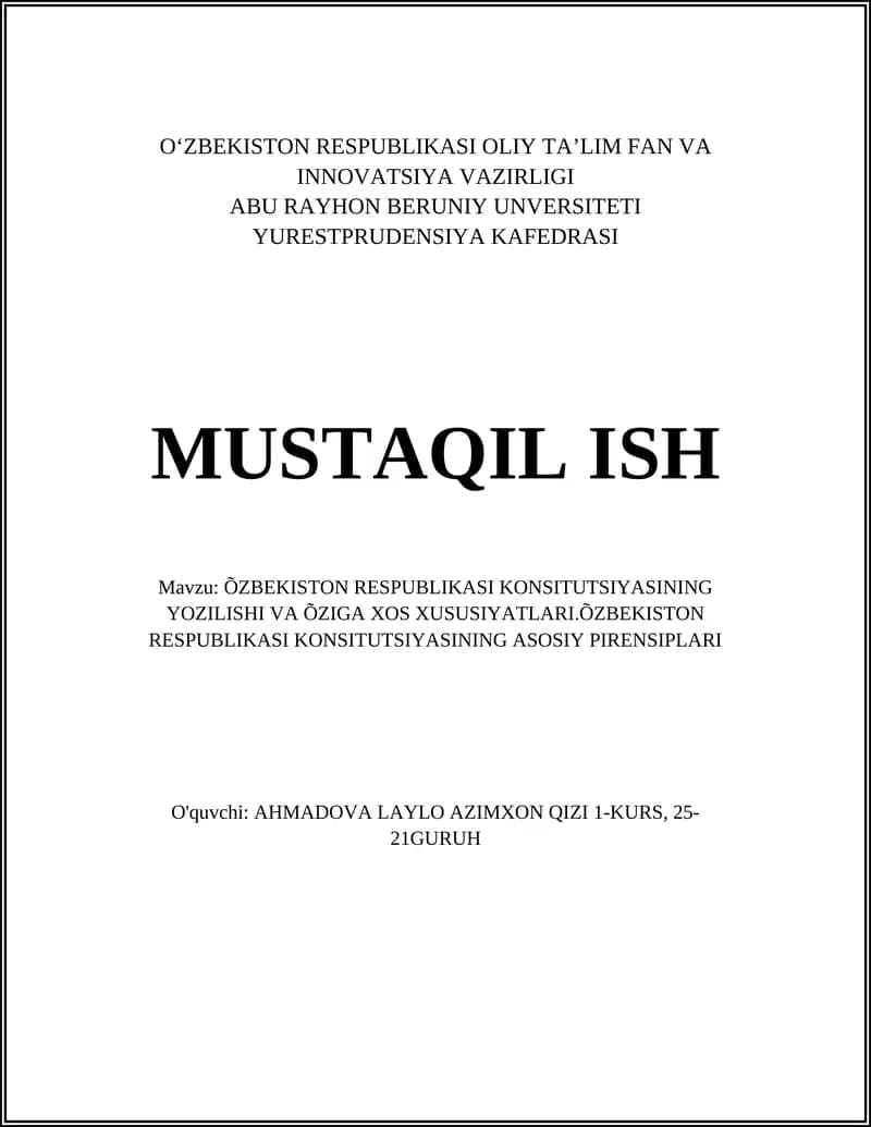 Oʻzbekiston Respublikasi Konstitutsiyasining Yozilishi va Õziga Xos Xususiyatlari