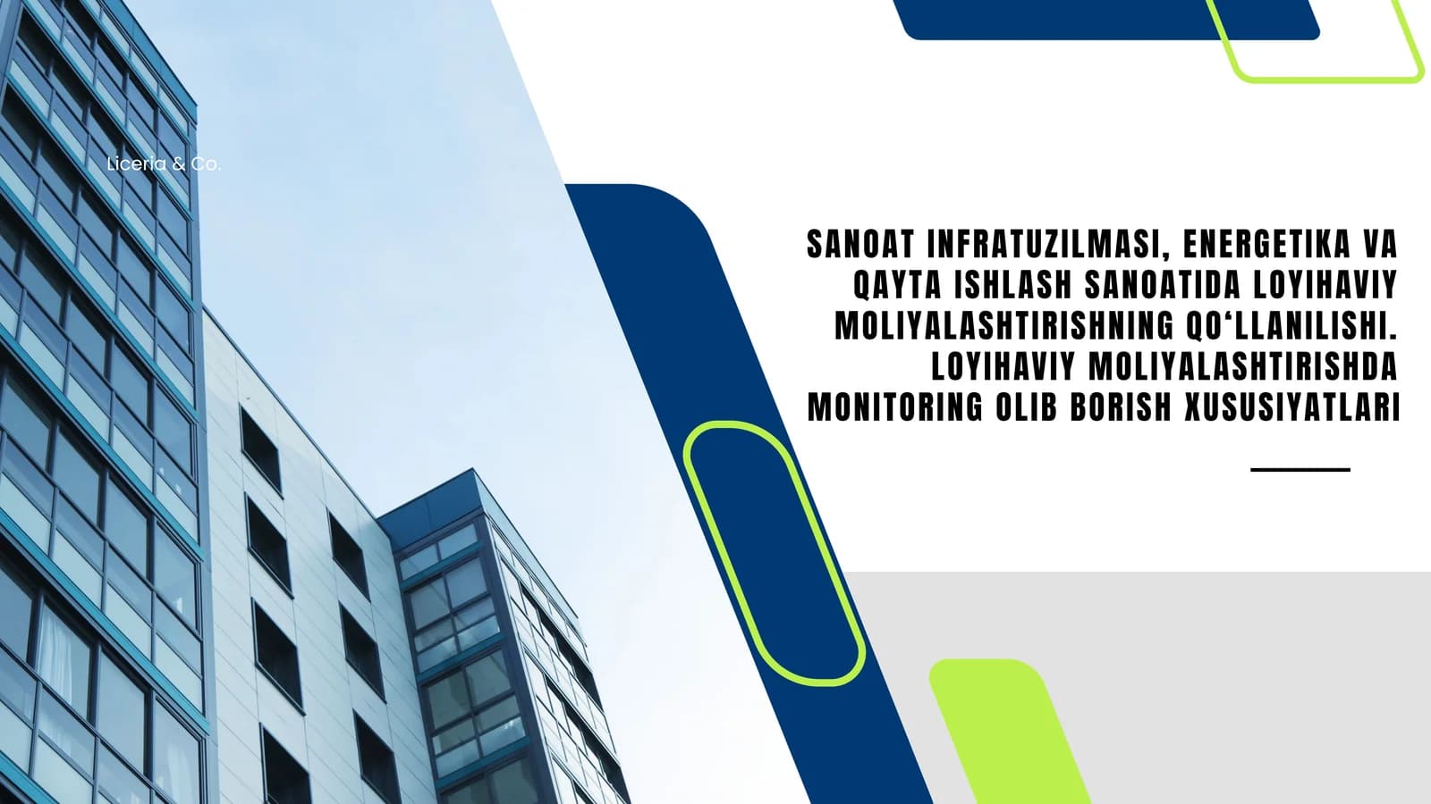 SANOAT INFRATUZILMASI, ENERGETIKA VA QAYTA ISHLASH SANOATIDA LOYIHAVIY MOLIYALASHTIRISHNING QO‘LLANILISHI. LOYIHAVIY MOLIYALASHTIRISHDA MONITORING OLIB BORISH XUSUSIYATLARI