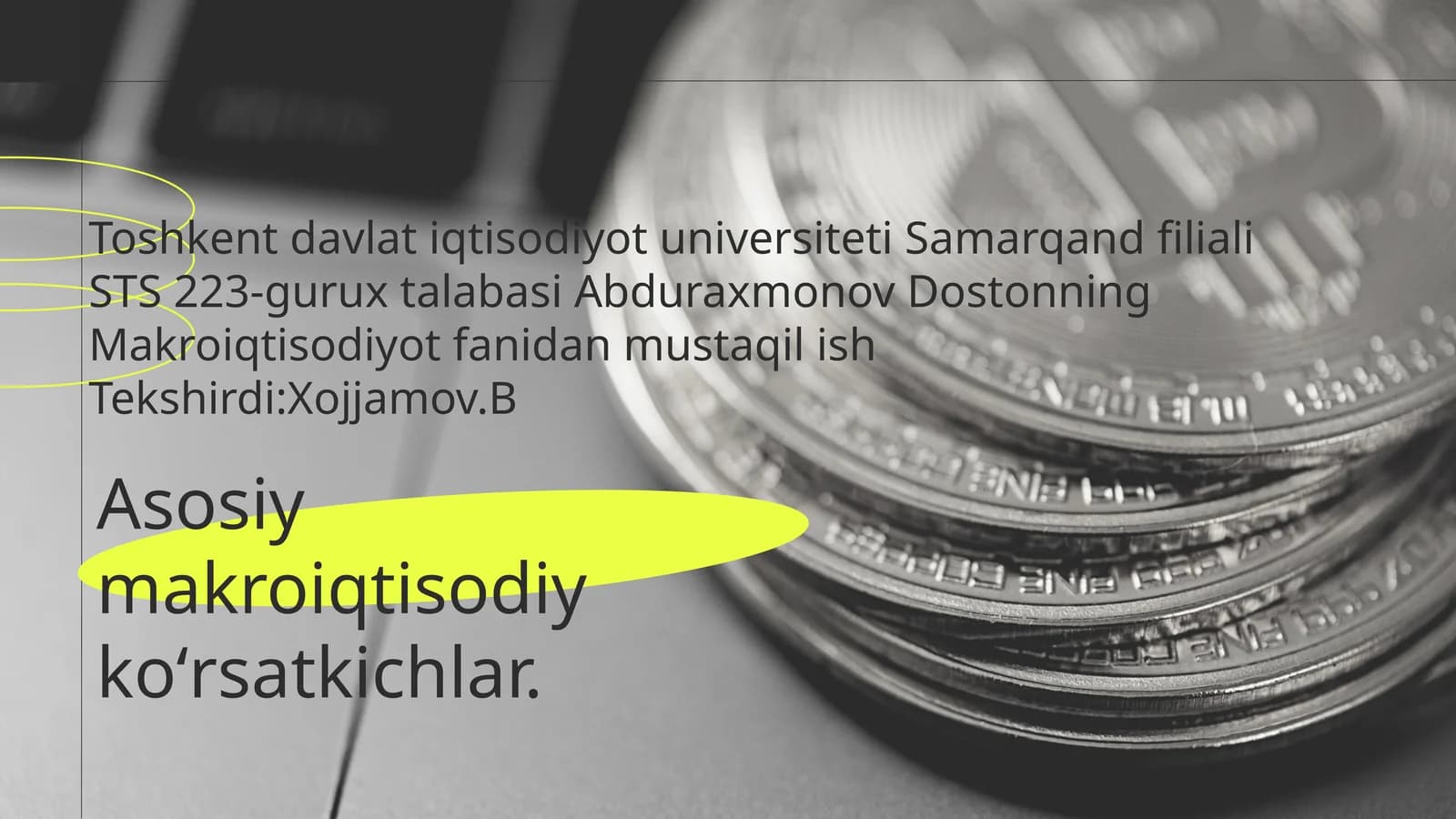 Asosiy makroiqtisodiy koʻrsatkichlar