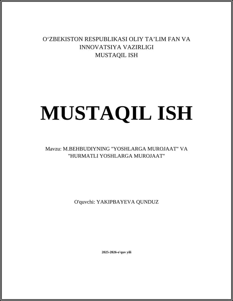 M.BEHBUDIYNING "YOSHLARGA MUROJAAT" VA "HURMATLI YOSHLARGA MUROJAAT"