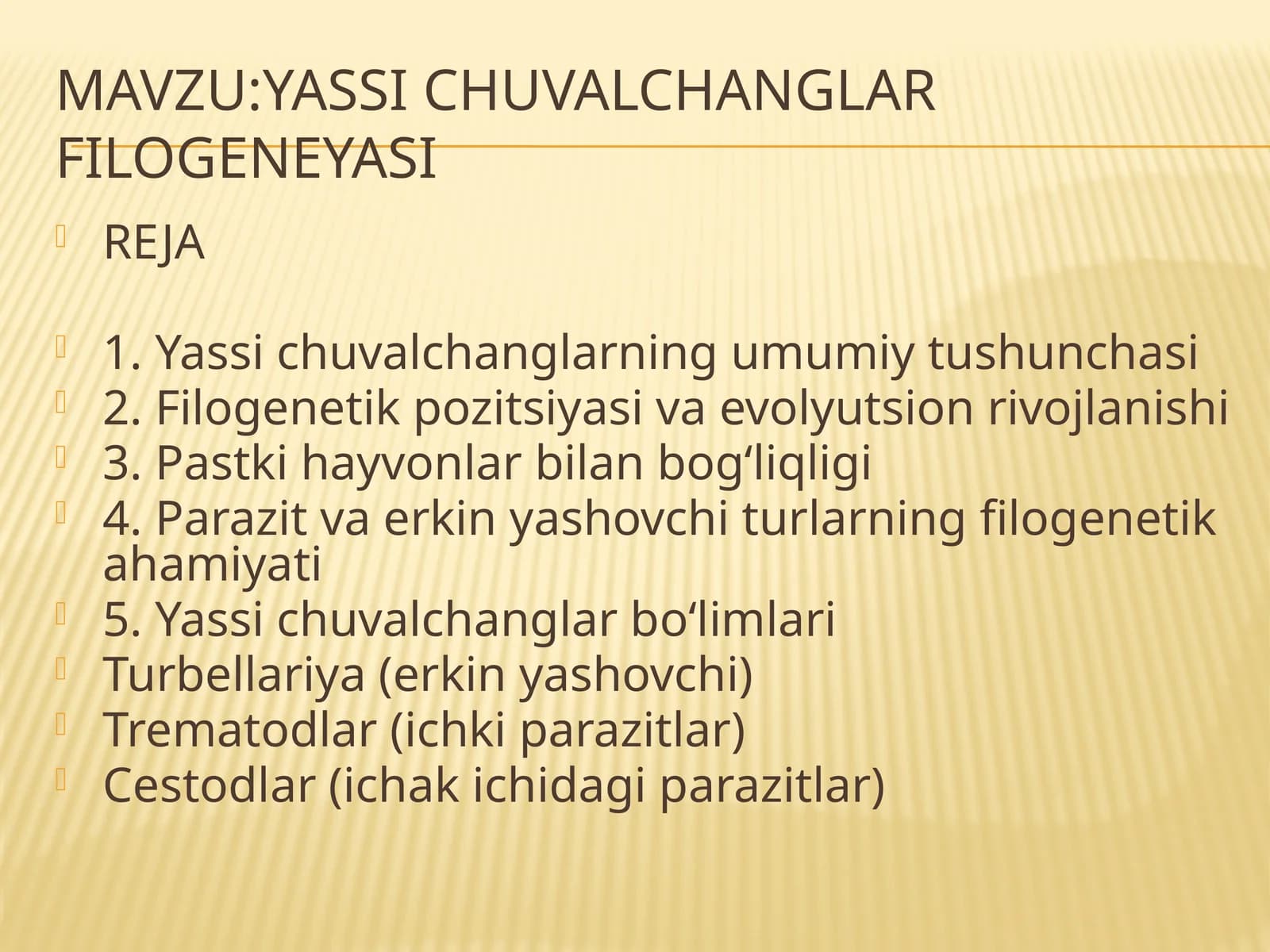Yassichuvalchanglar filogeneyasi