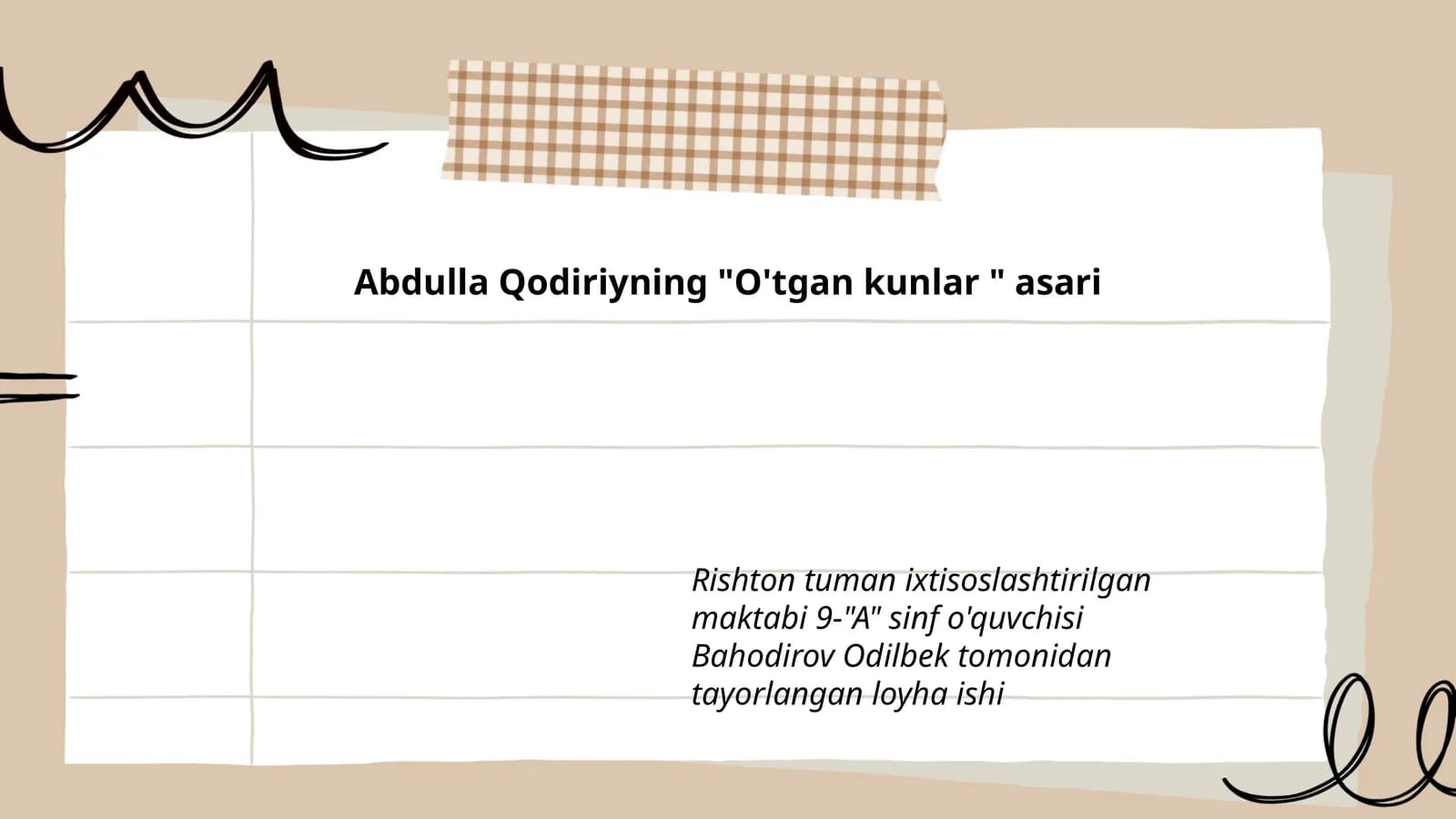 Abdulla Qodiriyning "O'tgan kunlar " asari