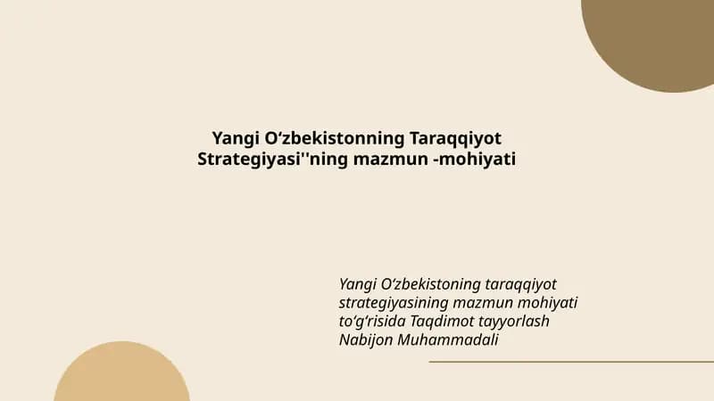 Yangi Oʻzbekistonning Taraqqiyot Strategiyasi''ning mazmun -mohiyati