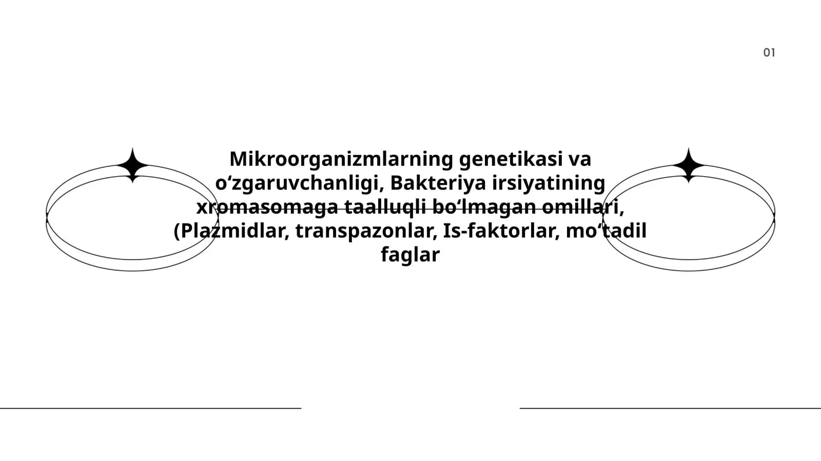 Mikroorganizmlarning genetikasi va oʻzgaruvchanligi