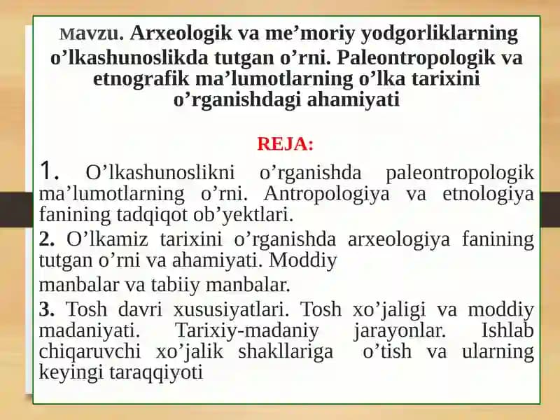 Arxeologik va me’moriy gorliklar o’lkashunosligi