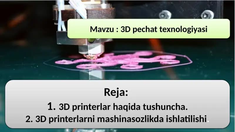 3Dpechattexnologiyasi