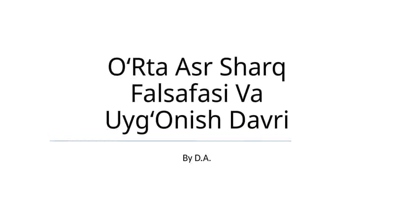 OʻRta Asr Sharq Falsafasi Va UygʻOnish Davri
