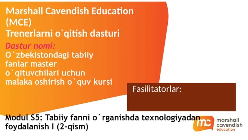 Dasturnomi:O`zbekistondagitabiiy fanlar mastero`qituvchilariuchunmalakaoshirish o`quvkursi