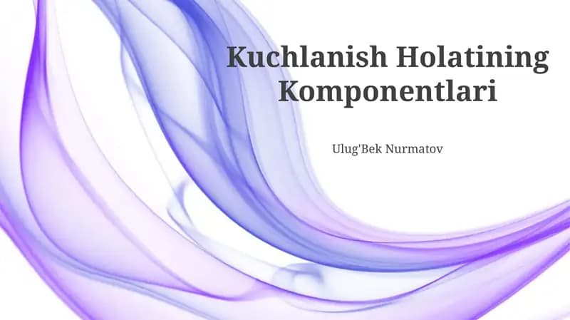 Kuchlanish Holatining Komponentlari
