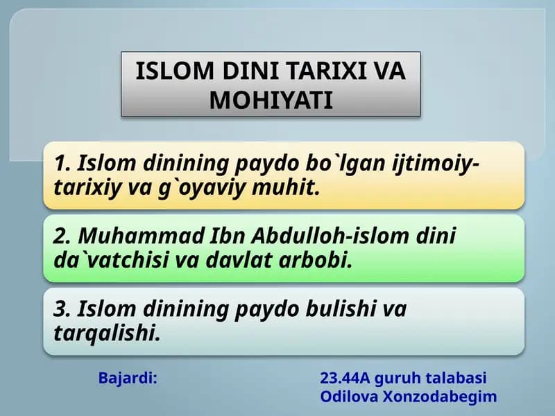 ISLOM DINI TARIXI VA MOHIYATI