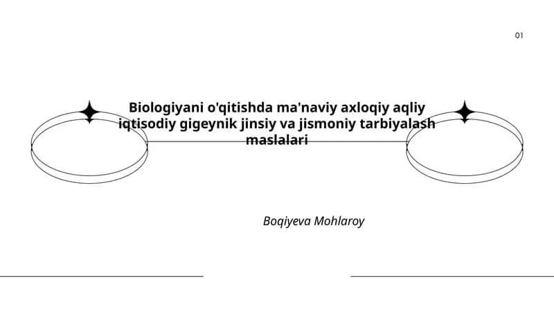 Biologiyani o'qitishda ma'naviy axloqiy aqliy iqtisodiy gigeynik jinsiy va jismoniy tarbiyalash maslalari