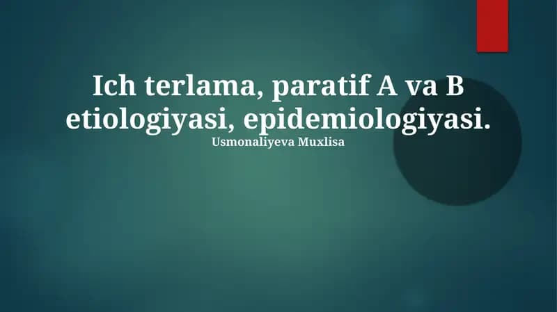 Qorin tifi va Paratif isitmalari: Etiologiya va Epidemiologiya
