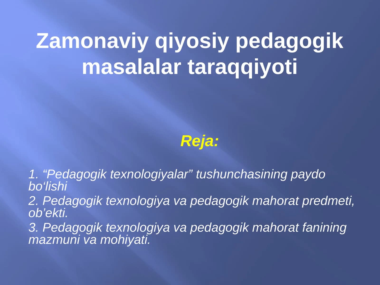 Zamonaviy qiyosiy pedagogik masalalar taraqqiyoti
