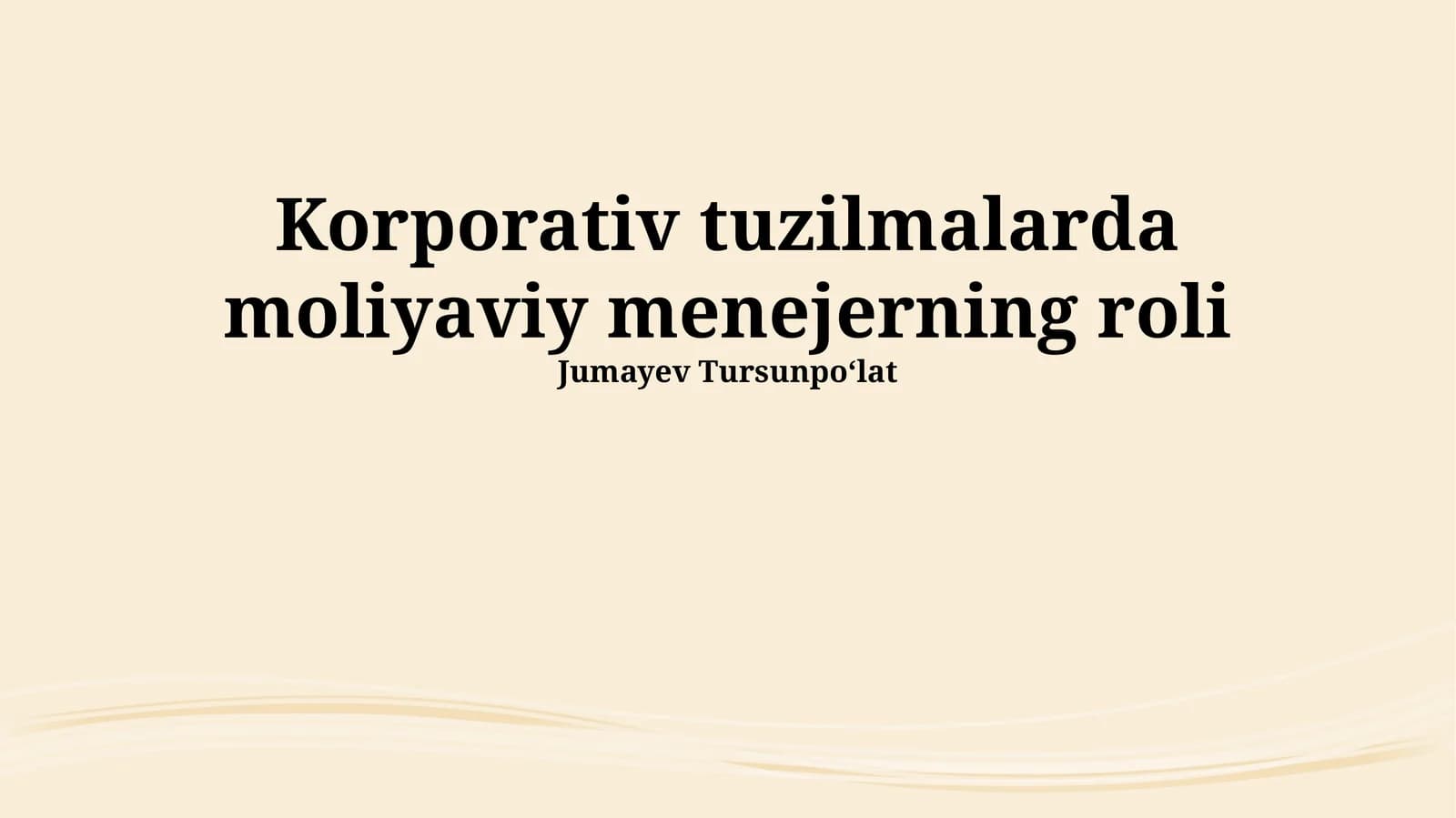 Korporativ tuzilmalarda moliyaviy menejerning roli