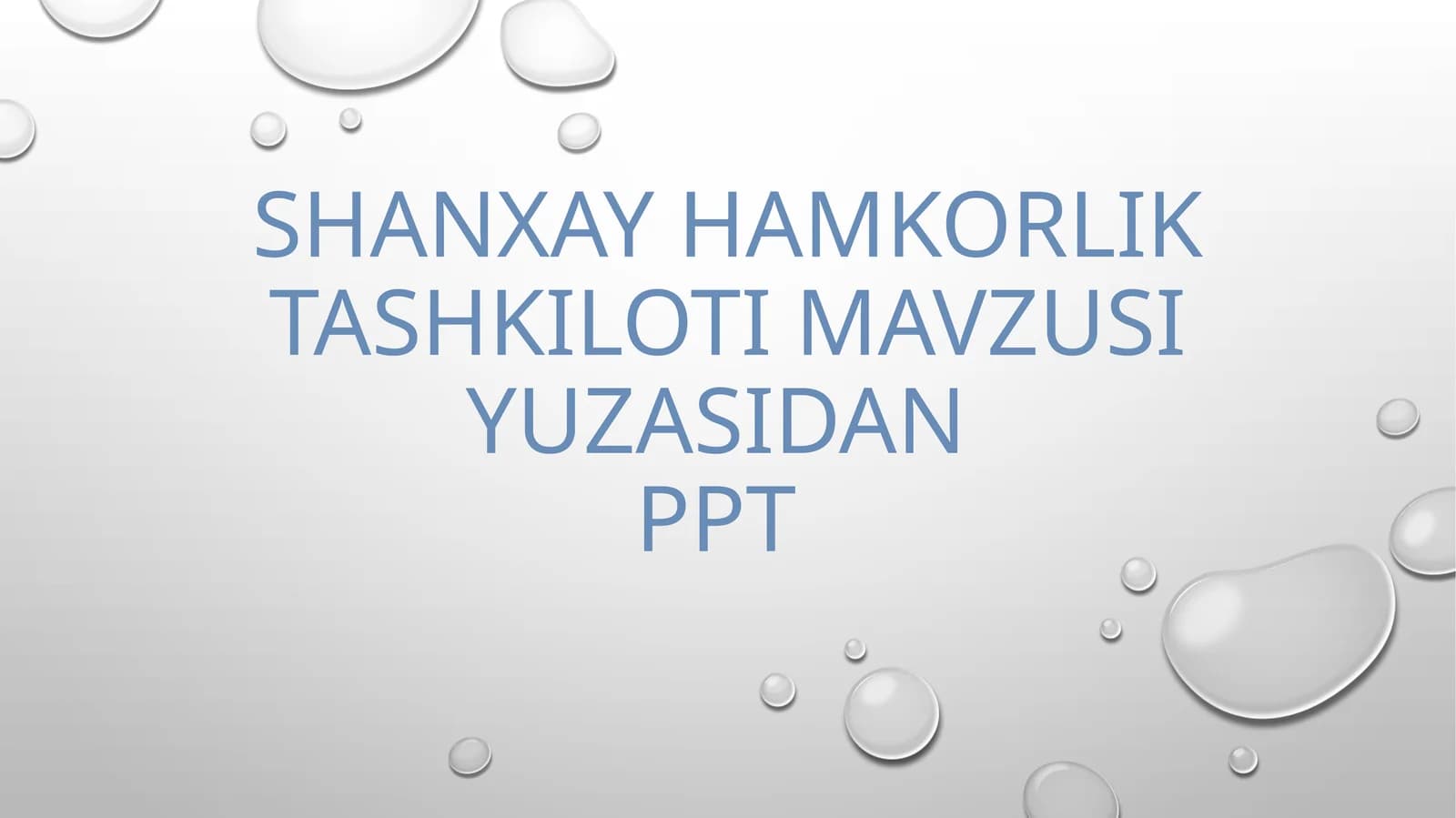 Shanxay Hamkorlik Tashkiloti Faoliyati