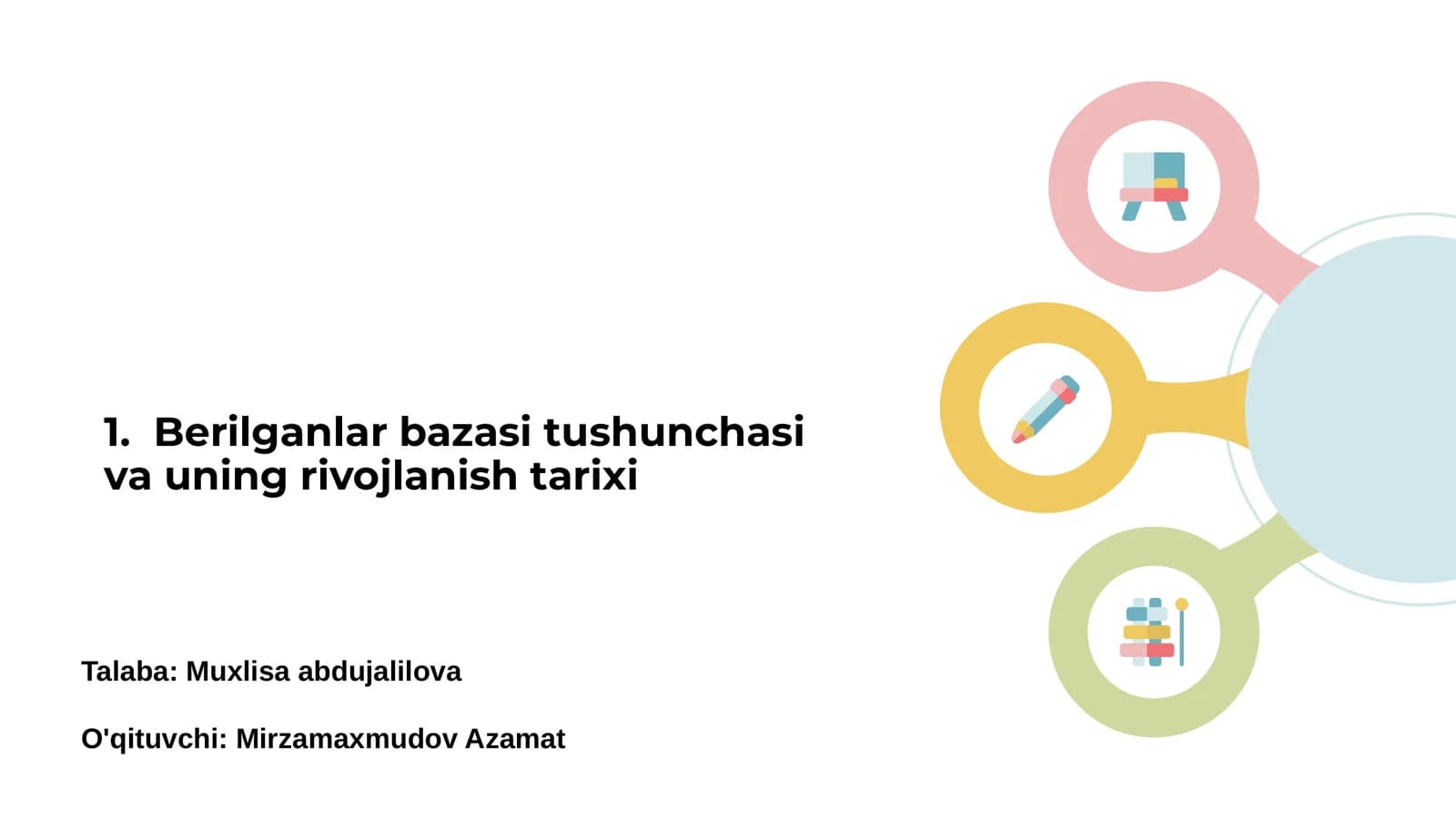 Berilganlar bazasi tushunchasi