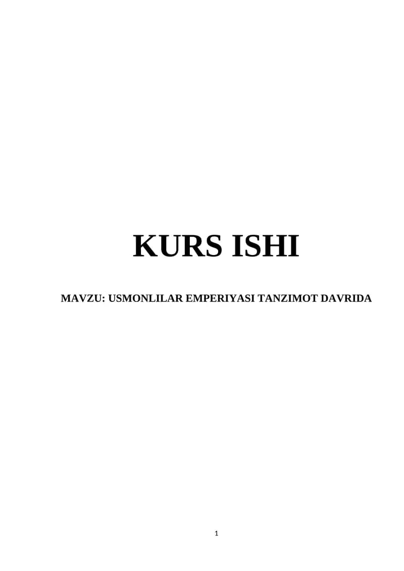 USMONLILAR EMPERIYASI TANZIMOT DAVRIDA