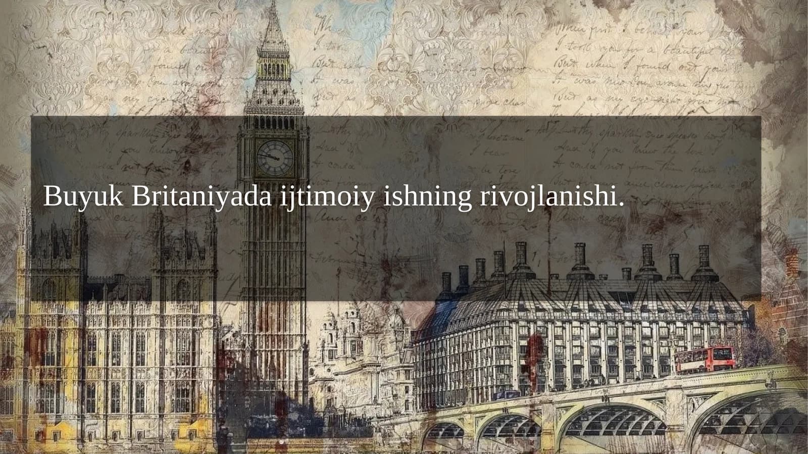 BuyukBritaniyadaijtimoiyishningrivojlanishi