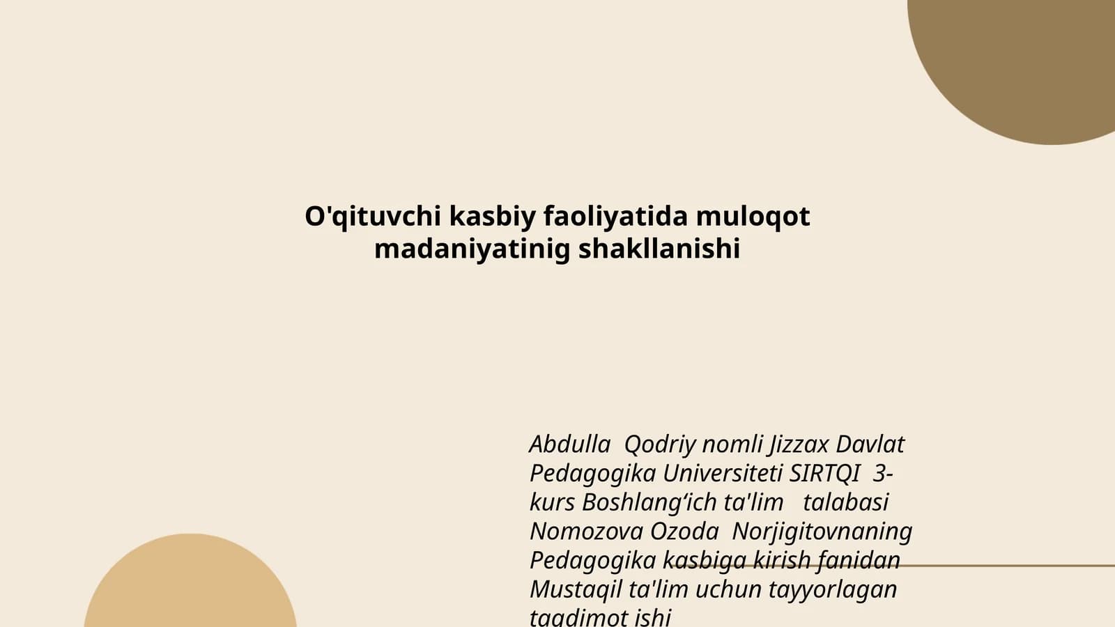 O'qituvchi kasbiy faoliyatida muloqot madaniyatinig shakllanishi