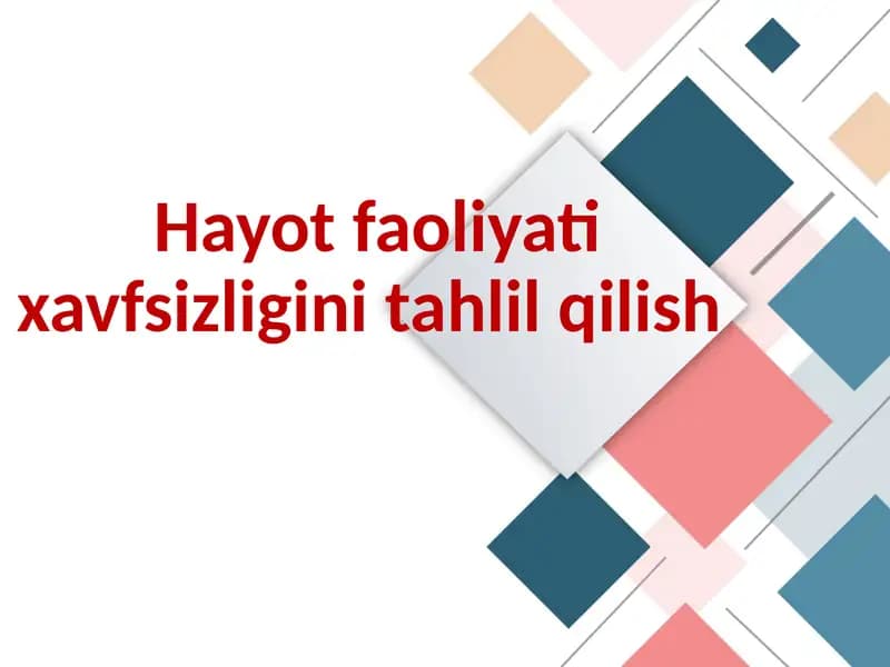 Hayot faoliyati xavfsizligini tahlil qilish