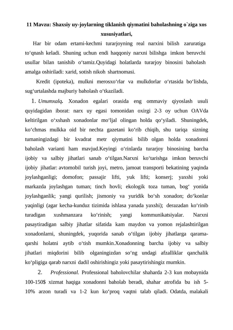 Shaxsiy uy-joylarning tiklanish qiymatini baholashning o`ziga xos xususiyatlari