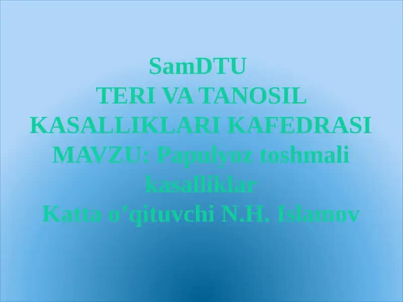 Papulyoz toshmali kasalliklar