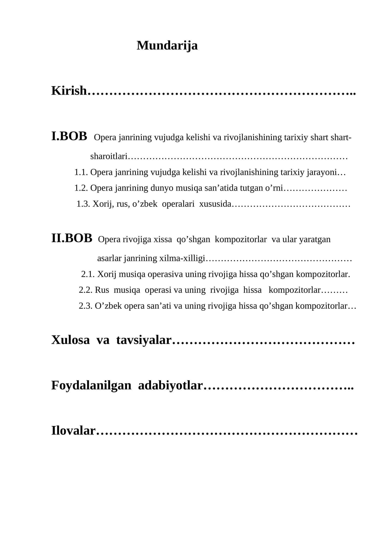 Opera janrining vujudga kelishi va rivojlanishining tarixiy shart shart-sharoitlari
