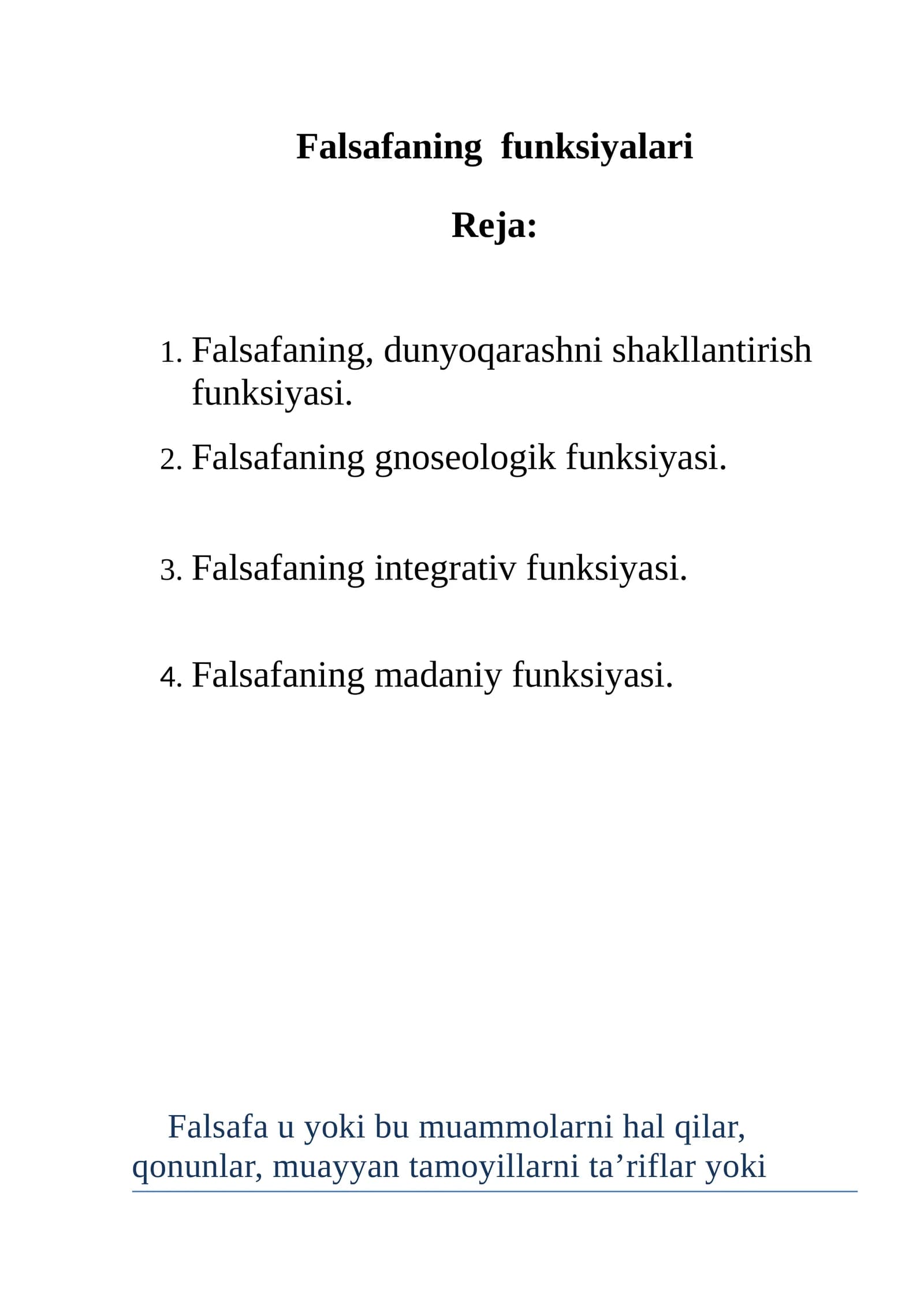Falsafaning funksiyalari