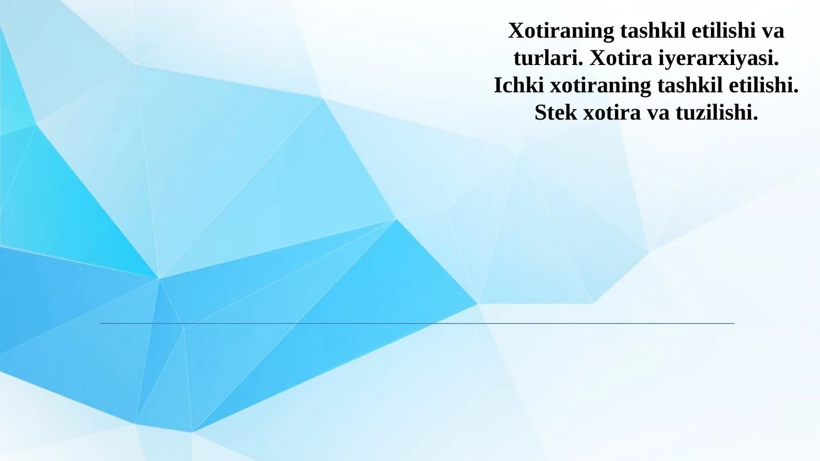 Xotiraning tashkil etilishi va turlari
